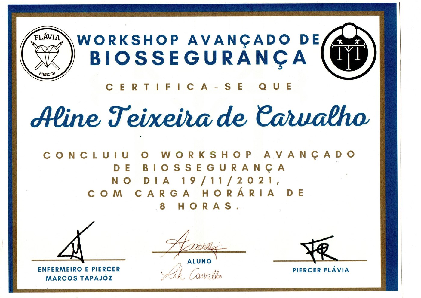Certificado — Workshop Avançado de Biossegurança, Flávia Piercer, 2021